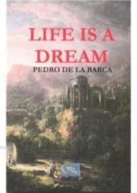 Life is a Dream (ISBN: 3004660100022) (ISBN: 3004660100022)