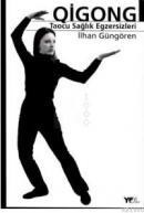Qigong Taocu Sağlık Egzersizleri (ISBN: 9789757569510)