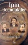 Ipin Ucundakiler (ISBN: 9789756628058)