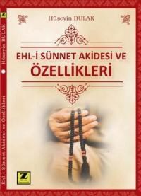 Ehl-i Sünnet Akidesi Ve Özellikleri (ISBN: 9786059818179)