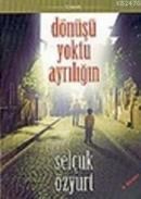 Dönüşü Yoktu Ayrılığın (ISBN: 9789756462218)