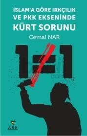 Islam' a Göre Irkçılık ve PKK Ekseninde Kürt Sorunu (ISBN: 9786055350307)