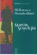 Marx\'ın Sosyolojisi (ISBN: 9789759187095)