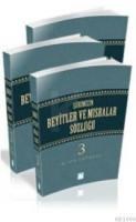 Şiirimizin Beyitler ve Mısralar Sözlüğü (ISBN: 9789759089580)