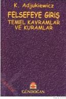 Felsefeye Giriş (ISBN: 9789755200040)