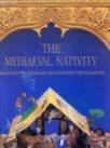 The Mediaeval Nativity A Pop-Up Nativity Scene Based On Paintings By The Old Masters (ISBN: 9783829025201)