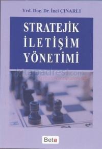 Stratejik Iletişim Yönetimi (ISBN: 9786053330042)