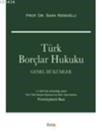 Türk Borçlar Hukuku (ISBN: 9786053777335)