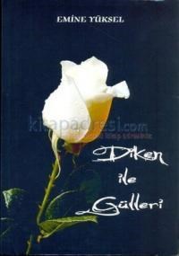 Diken ile Gülleri (ISBN: 9789750114519)