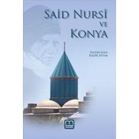 Said Nursi ve Konya (ISBN: 9786055617301)