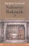 Sahneye Bakmak 3 (ISBN: 9786054465972)