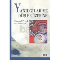 Yanılgılar ve Düşler Üzerine (ISBN: 9786050200522)