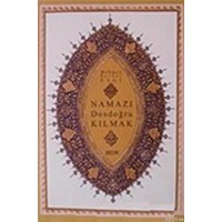 Namazı Dosdoğru Kılmak (ISBN: 3001324100929) (ISBN: 3001324100929)