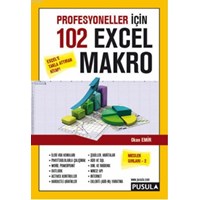 Profesyoneller için 102 Örnekle Excel Makro 9786055106331