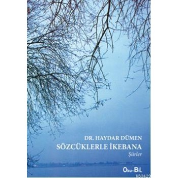 Sözcüklerle Ikebana (ISBN: 9786056288296)