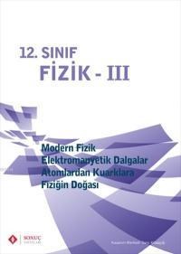 12. Sınıf Fizik - III (ISBN: 9786055439798)