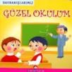 Davranışlarımız - Güzel Okulum (ISBN: 9786055464653)