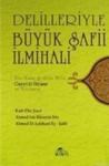 Delilleriyle Büyük Şafii Ilmihali (ISBN: 3002364100072)