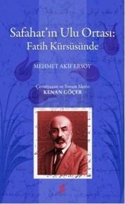 Safahatın Ulu Ortası: Fatih Kürsüsünde (ISBN: 9786054494941)
