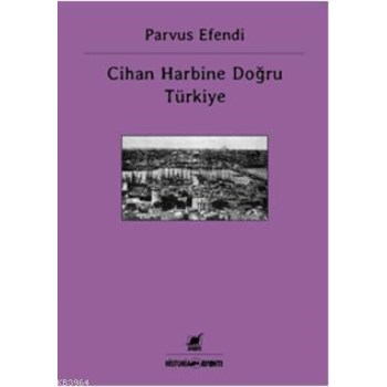 Cihan Harbine Doğru Türkiye (ISBN: 9789755397498)