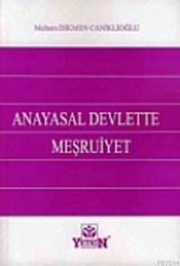 Anayasal Devlette Meşruiyet (ISBN: 9789754645491)