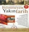 Bilinmeyen Yakın Tarih Seti (ISBN: 3001485000018)