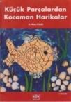 Küçük Parçalardan Kocaman Harikalar (ISBN: 9789754992519)