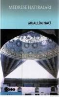 MEDRESE HATIRALARI (ISBN: 9789758988938)