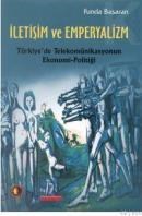Iletişim ve Emperyalizm (ISBN: 9789758382385)