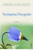 Yozlaşmış Duygular (ISBN: 9789757561637)