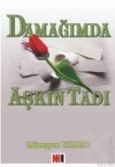 Damağımda Aşkın Tadı (ISBN: 9789758823468)