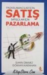 PAZARLAMACILAR IÇIN SATIŞ SATIŞÇILAR IÇIN P (ISBN: 9786055878375)