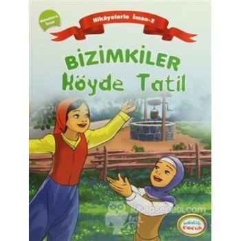 Bizimkiler Köyde Tatil (ISBN: 9786054194551)