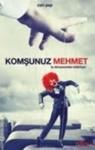 Komşunuz Mehmet Iş Dünyasından Bildiriyor (2013)