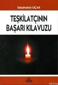 Teşkilatçının Başarı Kılavuzu (ISBN: 3002364100340)