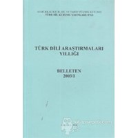 Türk Dili Araştırmaları Yıllığı - Belleten 2003 / 1 - Kolektif 3990000009306