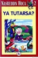 Ya Tutarsa (ISBN: 9789751015235)