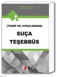 Teori ve Uygulamad Suça Teşebbüs (ISBN: 9786054490998) (ISBN: 9786054490998)