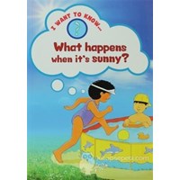 What Happens When It's Sunny? (ISBN: 9780237544980)
