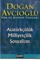 Atatürkçülük Milliyetçilik Sosyalizm (ISBN: 9789756288757)