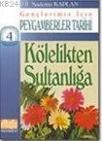 Kölelikten Sultanlığa (ISBN: 9789757766599)