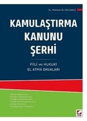 Kamulaştırma Kanunu Şerhi (ISBN: 9789750233395)