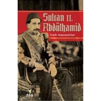 Sultan II. Abdülhamid (ISBN: 9786055350291)
