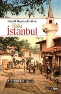 Eski Istanbul (ISBN: 9786055200213)