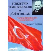 Türkiye' nin Temel Sorunları ve Çözüm Yolları (2012)