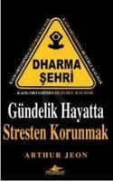 Gündelik Hayatta Stresten Korunmak (ISBN: 9789944002134)