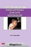 Karşılaştırmalı Içme Suyu Göstergeleri (ISBN: 9789944461825)