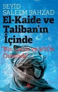 El-Kaide ve Taliban'ın İçinde (ISBN: 3005060100124)