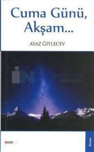 Cuma Günü, Akşam (ISBN: 9786055988661)