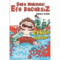 Şaka Makinesi Efe Bacaksız 5. Kitap / Çekilin Yoldan! (ISBN: 9789759997632)